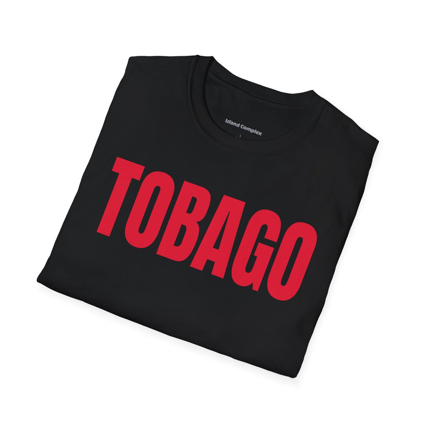 Tobago Motto Series RED TEXT Unisex T-Shirt