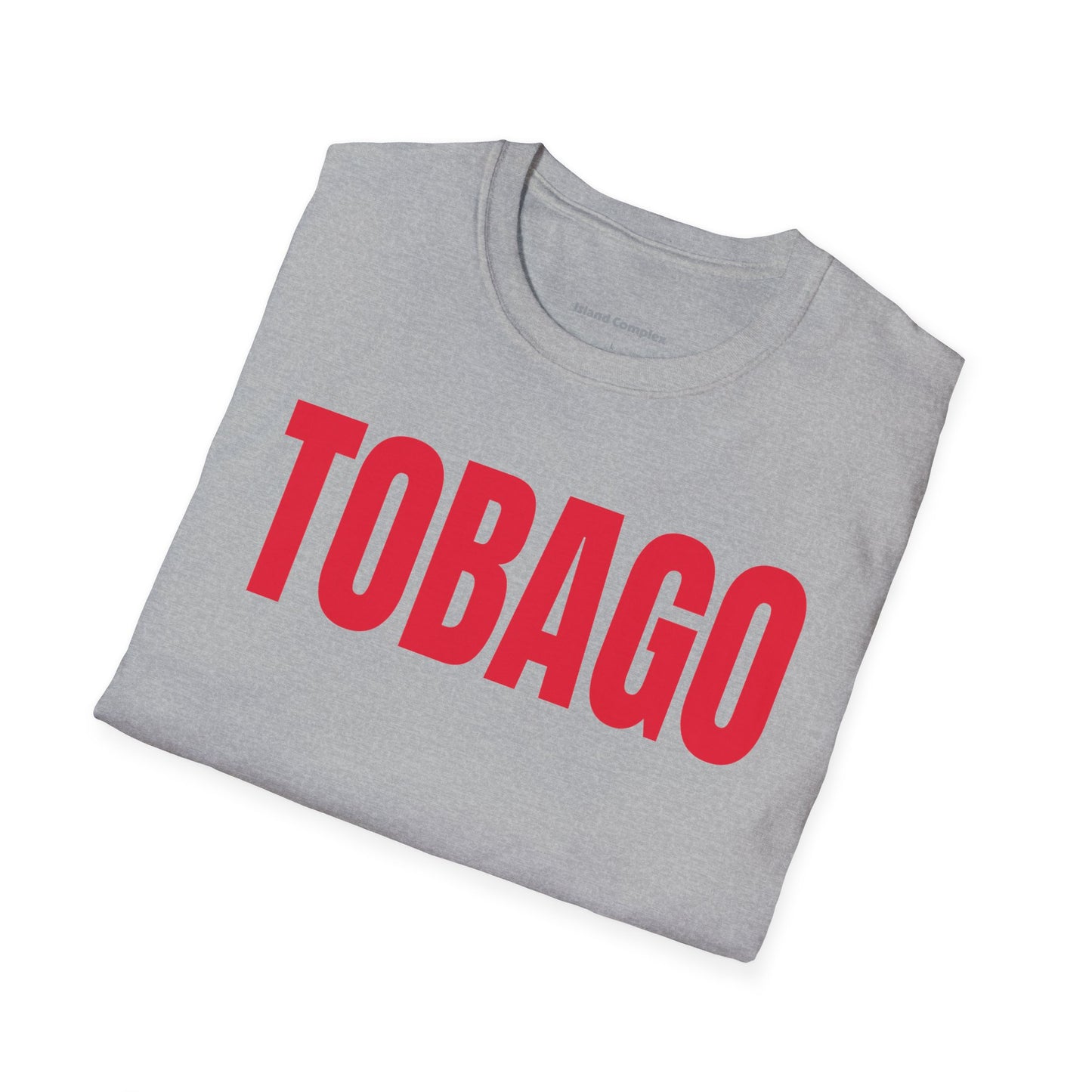 Tobago Motto Series RED TEXT Unisex T-Shirt