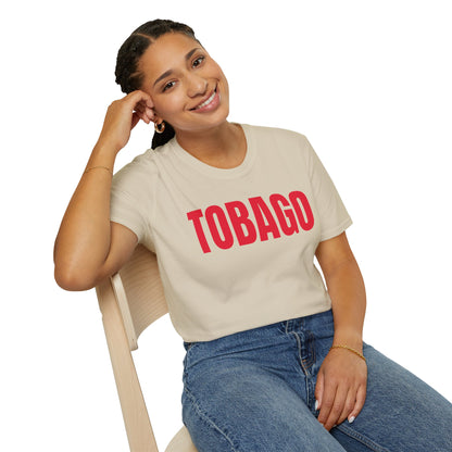 Tobago Motto Series RED TEXT Unisex T-Shirt