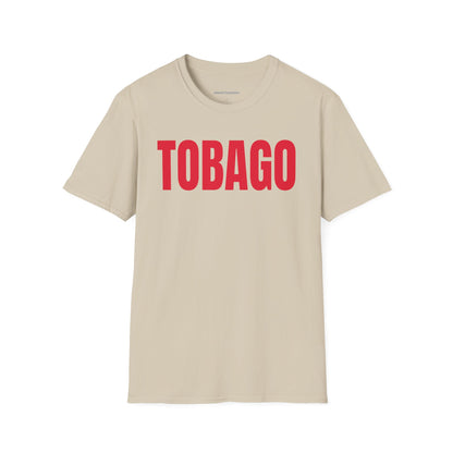 Tobago Motto Series RED TEXT Unisex T-Shirt