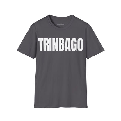 Trinbago Motto Series WHITE TEXT Unisex T-Shirt